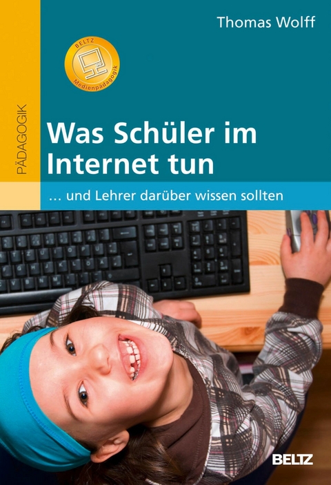 Was Schüler im Internet tun -  Thomas Wolff