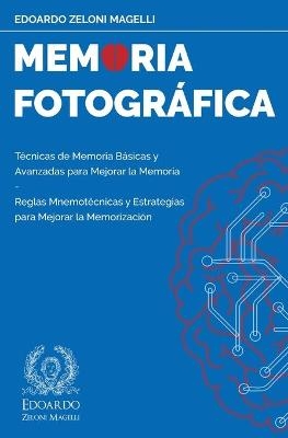 Memoria Fotográfica - Edoardo Zeloni Magelli