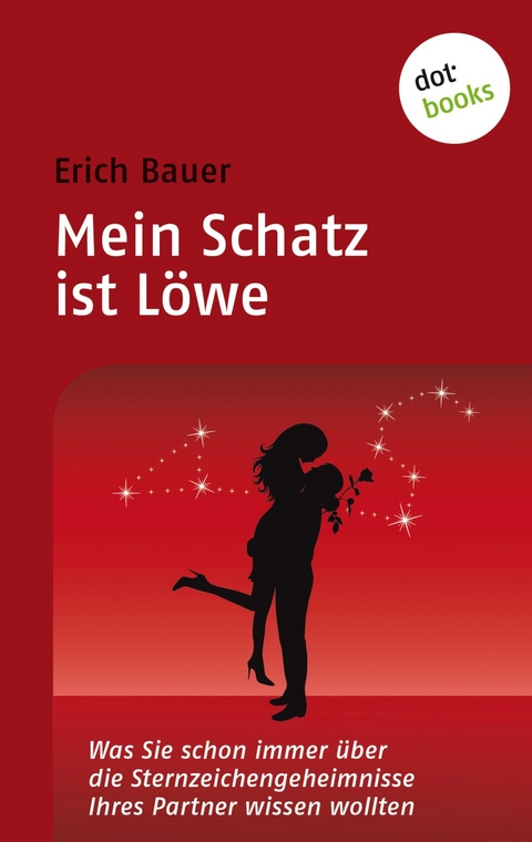 Mein Schatz ist Löwe - Erich Bauer