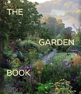 The Garden Book - Editors, Phaidon; Richardson, Tim