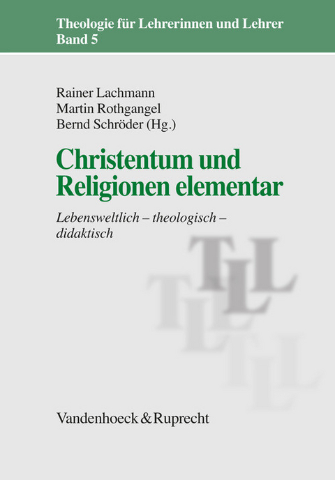 Christentum und Religionen elementar - 