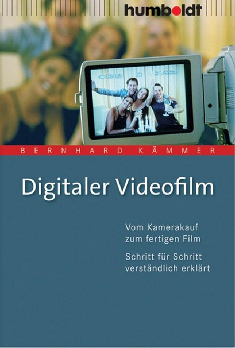 Digitaler Videofilm -  Bernhard Kämmer