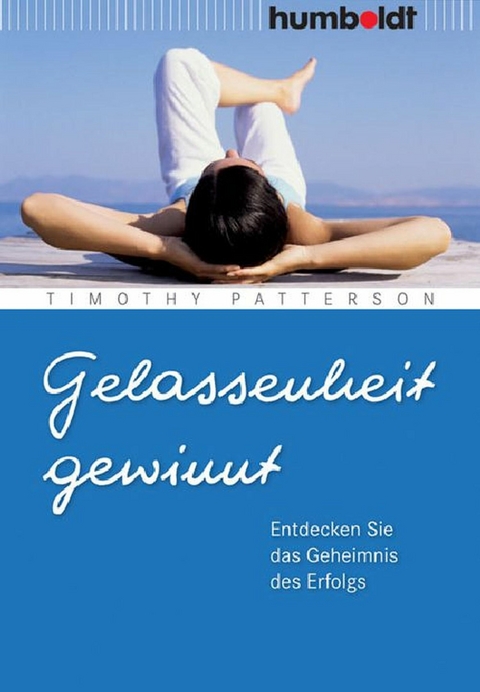 Gelassenheit gewinnt -  Timothy Patterson