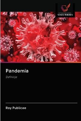 Pandemia - Roy Publicae