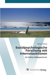 Sozialpsychologische Forschung mit Internetauktionen - Shohat, Michael