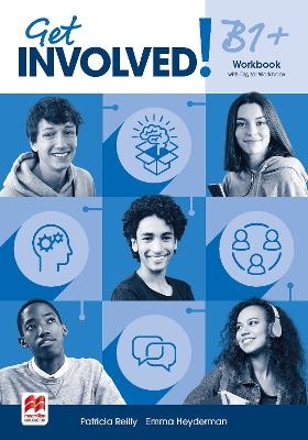 Get Involved! B1+ Workbook and Digital Workbook - Patricia Reilly, Emma Heyderman