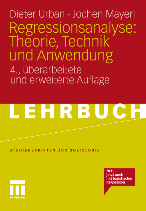 Regressionsanalyse: Theorie, Technik und Anwendung -  Dieter Urban,  Jochen Mayerl