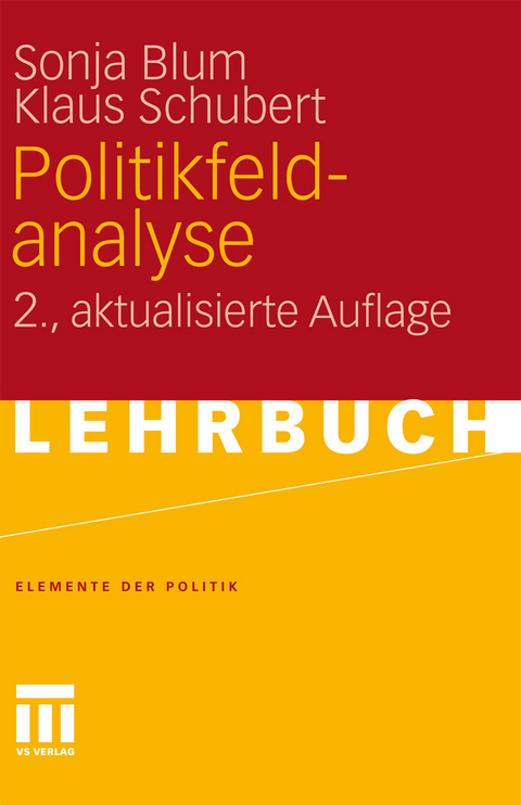 Politikfeldanalyse -  Sonja Blum,  Klaus Schubert