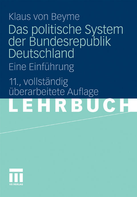 Das politische System der Bundesrepublik Deutschland -  Klaus von Beyme