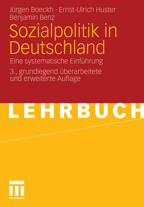 Sozialpolitik in Deutschland -  Jürgen Boeckh,  Ernst-Ulrich Huster,  Benjamin Benz