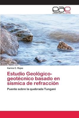 Estudio Geológico-geotécnico basado en sísmica de refracción - Karina C Rojas