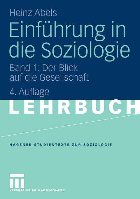 Einführung in die Soziologie -  Heinz Abels