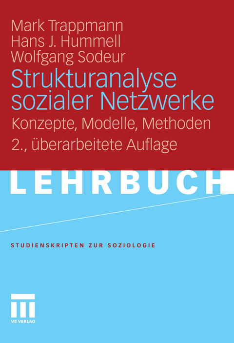 Strukturanalyse sozialer Netzwerke -  Mark Trappmann,  Hans-Joachim Hummell,  Wolfgang Sodeur