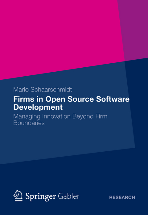 Firms in Open Source Software Development - Mario Schaarschmidt