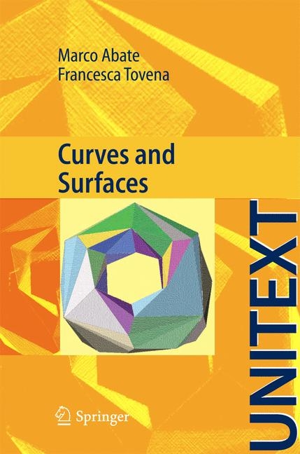 Curves and Surfaces -  M. Abate,  F. Tovena
