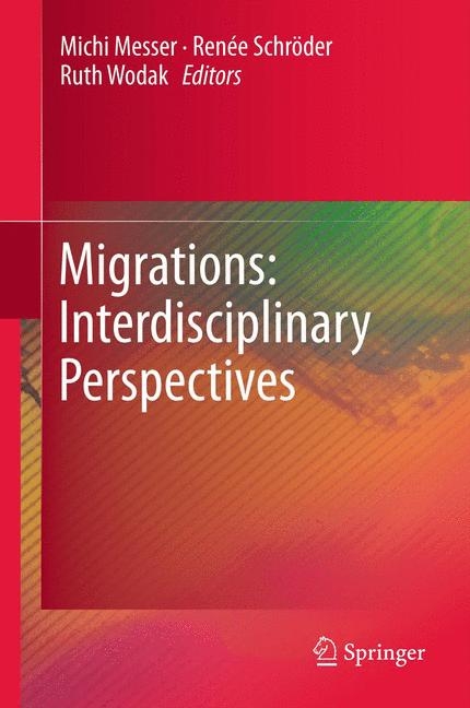 Migrations: Interdisciplinary Perspectives - 