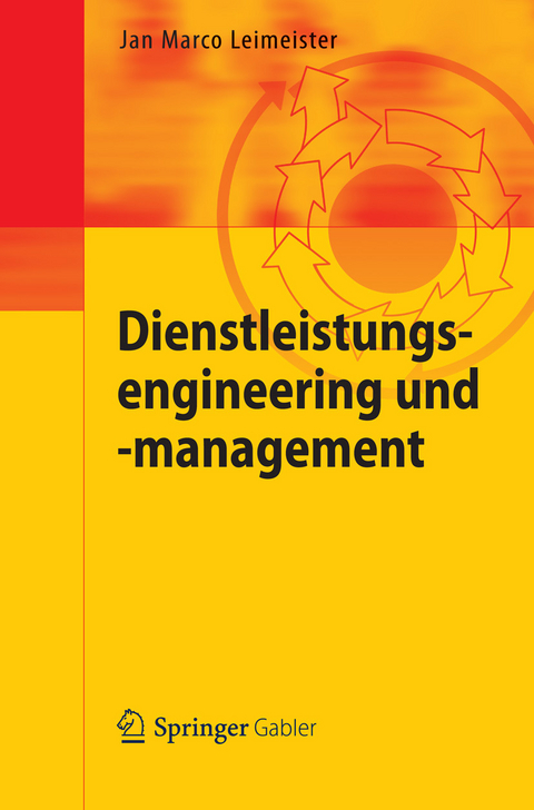 Dienstleistungsengineering und -management - Jan Marco Leimeister