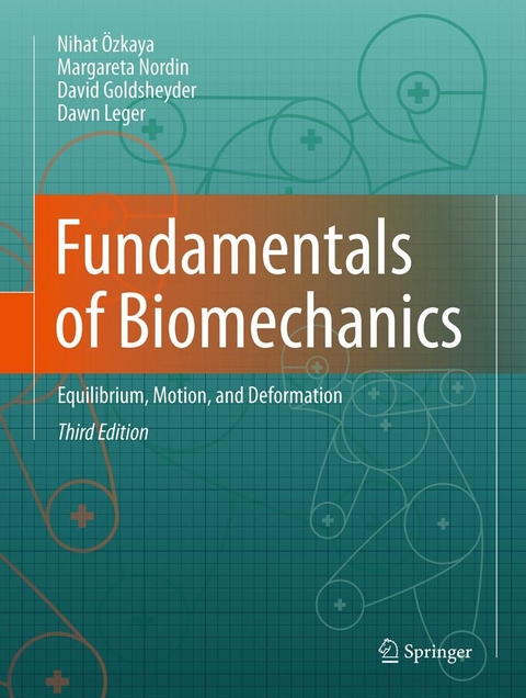 Fundamentals of Biomechanics -  David Goldsheyder,  Dawn Leger,  Margareta Nordin,  Nihat Ozkaya