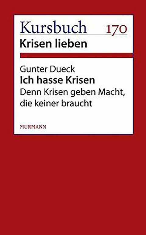 Ich hasse Krisen - Gunter Dueck