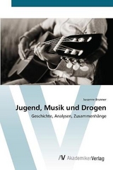 Jugend, Musik und Drogen - Brunner, Susanne