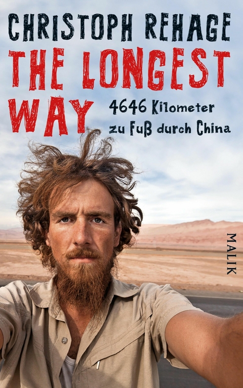 The Longest Way - Christoph Rehage