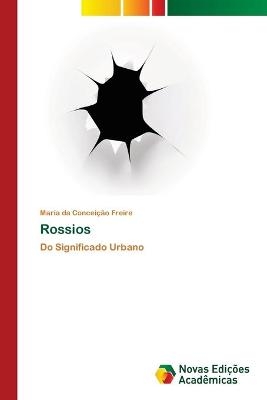 Rossios - Maria Da Concei��o Freire