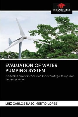 Evaluation of Water Pumping System - LUIZ CARLOS NASCIMENTO LOPES