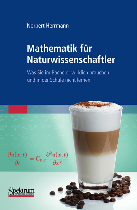 Mathematik für Naturwissenschaftler - Norbert Herrmann