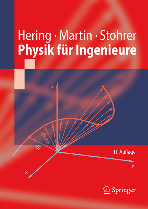 Physik für Ingenieure -  Ekbert Hering,  Rolf Martin,  Martin Stohrer