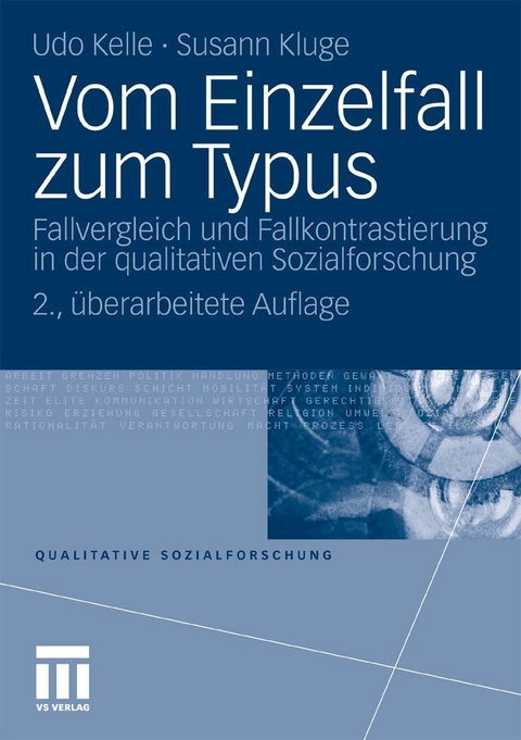 Vom Einzelfall zum Typus -  Udo Kelle,  Susann Kluge