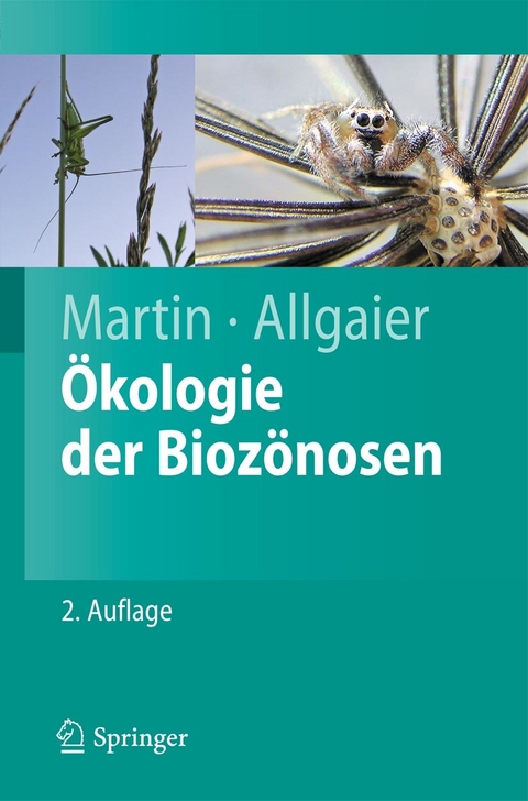 Ökologie der Biozönosen -  Konrad Martin,  Christoph Allgaier