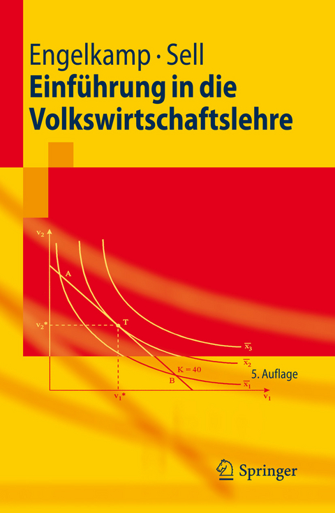 Einführung in die Volkswirtschaftslehre -  Paul Engelkamp,  Friedrich L. Sell