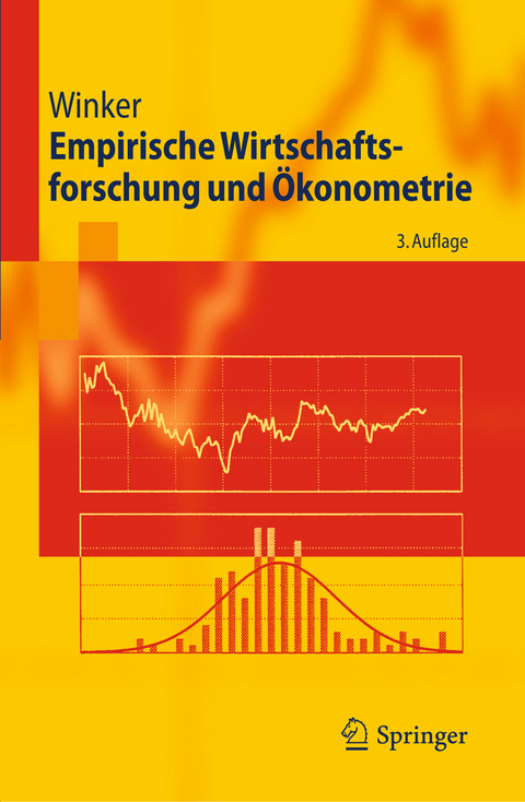 Empirische Wirtschaftsforschung und Ökonometrie -  Peter Winker