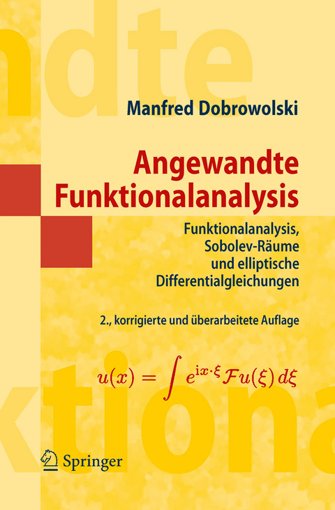 Angewandte Funktionalanalysis -  Manfred Dobrowolski