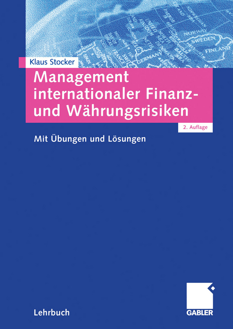 Management internationaler Finanz- und Währungsrisiken -  Klaus Stocker