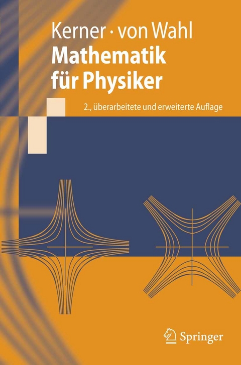 Mathematik für Physiker -  Hans Kerner,  Wolf von Wahl