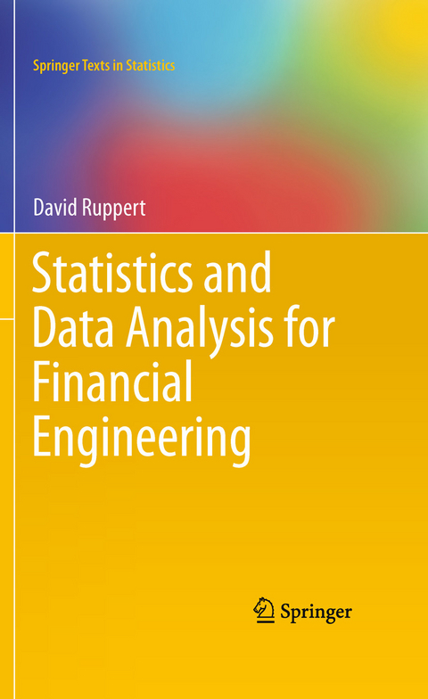 Statistics and Data Analysis for Financial Engineering -  David Ruppert