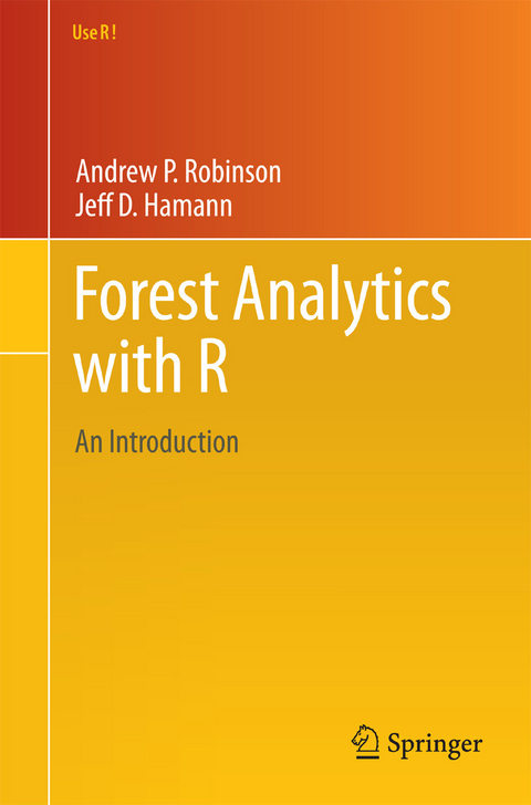 Forest Analytics with R -  Jeff D. Hamann,  Andrew P. Robinson