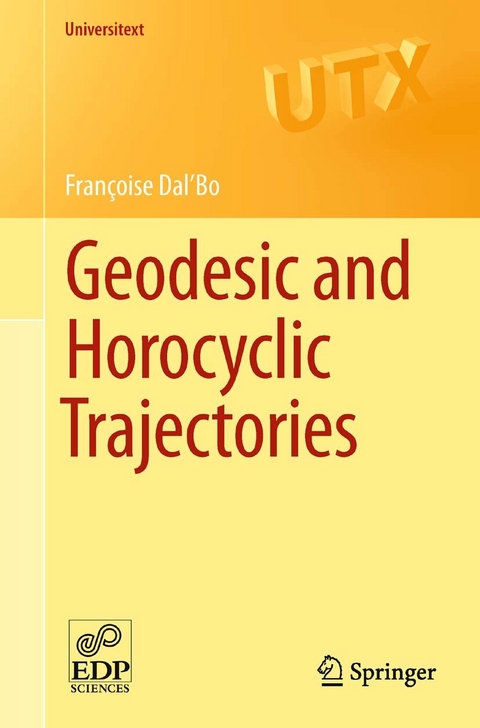 Geodesic and Horocyclic Trajectories -  Francoise Dal'Bo