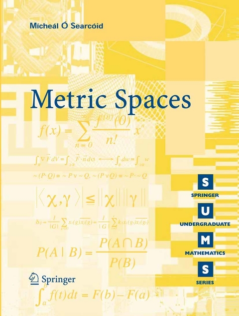 Metric Spaces -  Micheal O'Searcoid
