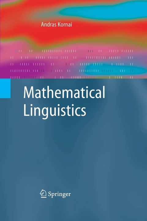 Mathematical Linguistics -  Andras Kornai