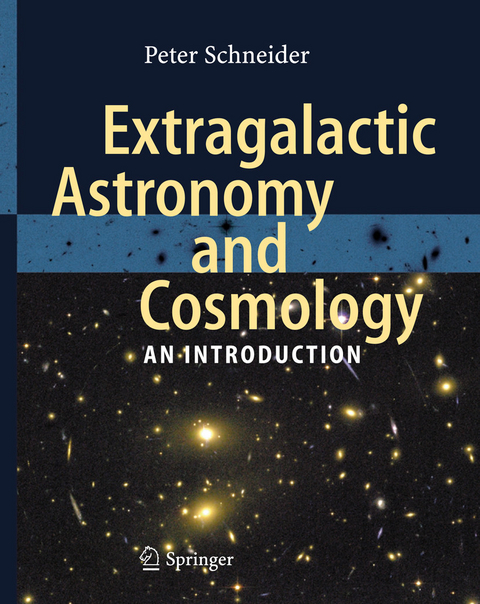 Extragalactic Astronomy and Cosmology -  Peter Schneider