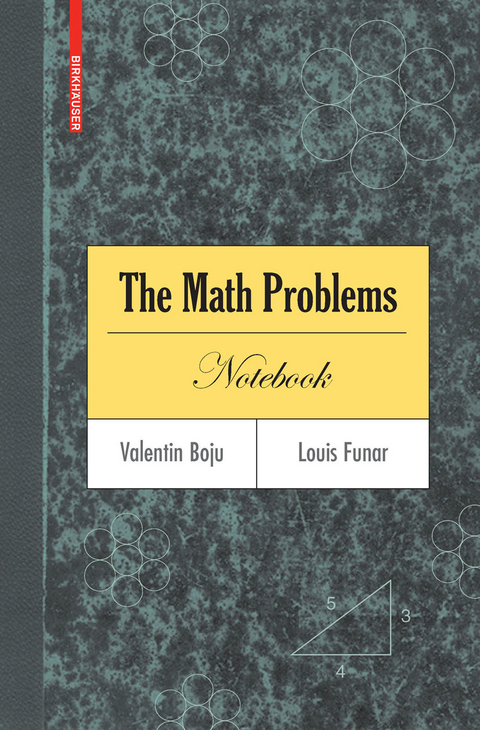 Math Problems Notebook -  Valentin Boju,  Louis Funar