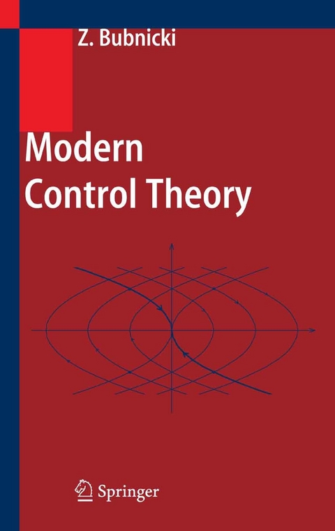 Modern Control Theory -  Zdzislaw Bubnicki