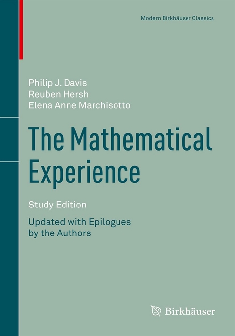 Mathematical Experience, Study Edition -  Philip Davis,  Reuben Hersh,  Elena Anne Marchisotto