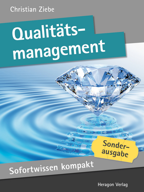 Sofortwissen kompakt: Qualitätsmanagement -  Christian Ziebe