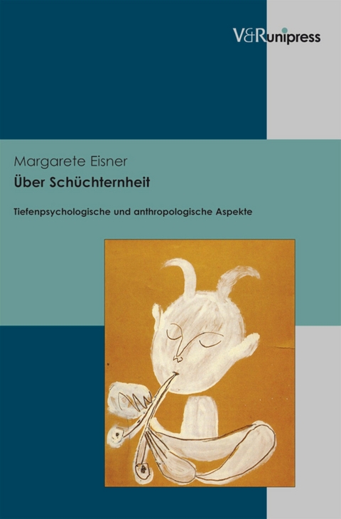 Über Schüchternheit - Margarete Eisner