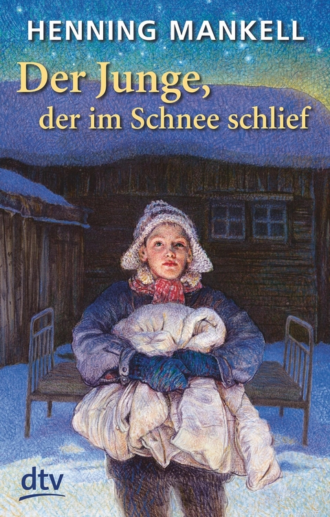 Der Junge, der im Schnee schlief -  Henning Mankell