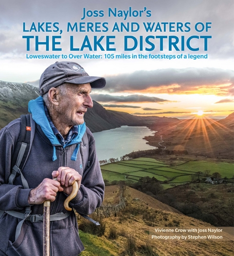 Joss Naylor's Lakes, Meres and Waters of the Lake District - Vivienne Crow