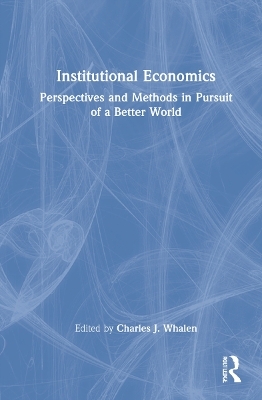 Institutional Economics - 